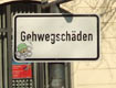 Schild: Gehwegschaeden-f10-018-53
